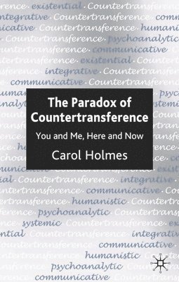 bokomslag The Paradox of Countertransference