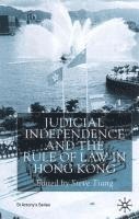 bokomslag Judicial Independence and the Rule of Law in Hong Kong