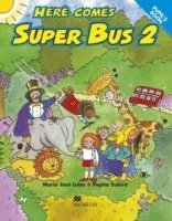 bokomslag Here Comes Super Bus 2 Pupils Book International
