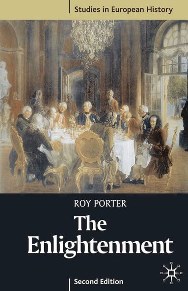 Roy Porter - Enlightenment, Häftad