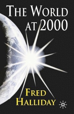 Fred Halliday - The World at 2000, Häftad