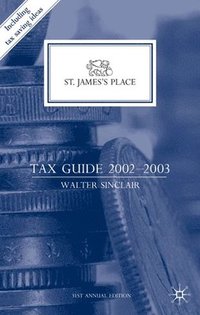 bokomslag St. Jamess Place Tax Guide 20022003