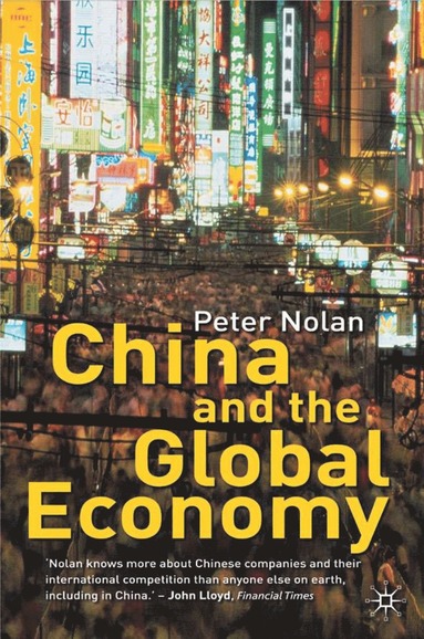 bokomslag China and the Global Economy