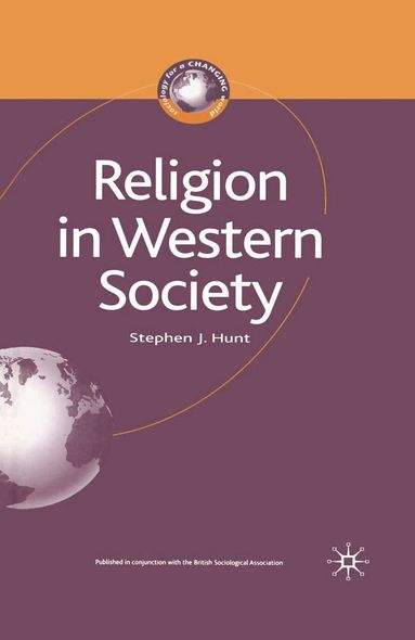 Stephen J. Hunt - Religion in Western Society, Häftad