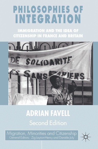 Adrian Favell - Philosophies of Integration, Häftad