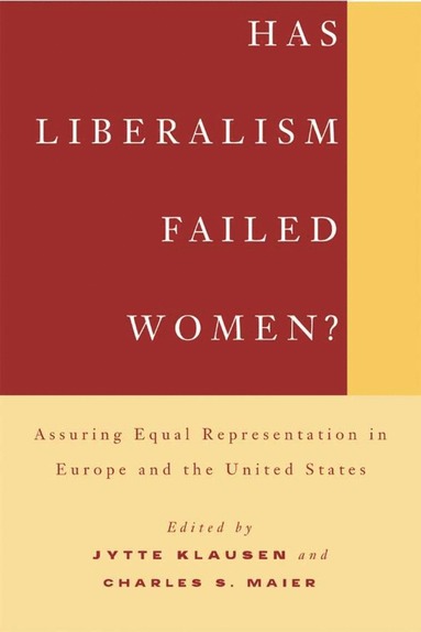 bokomslag Has Liberalism Failed Women?