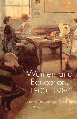 Women and Education, 1800-1980 1