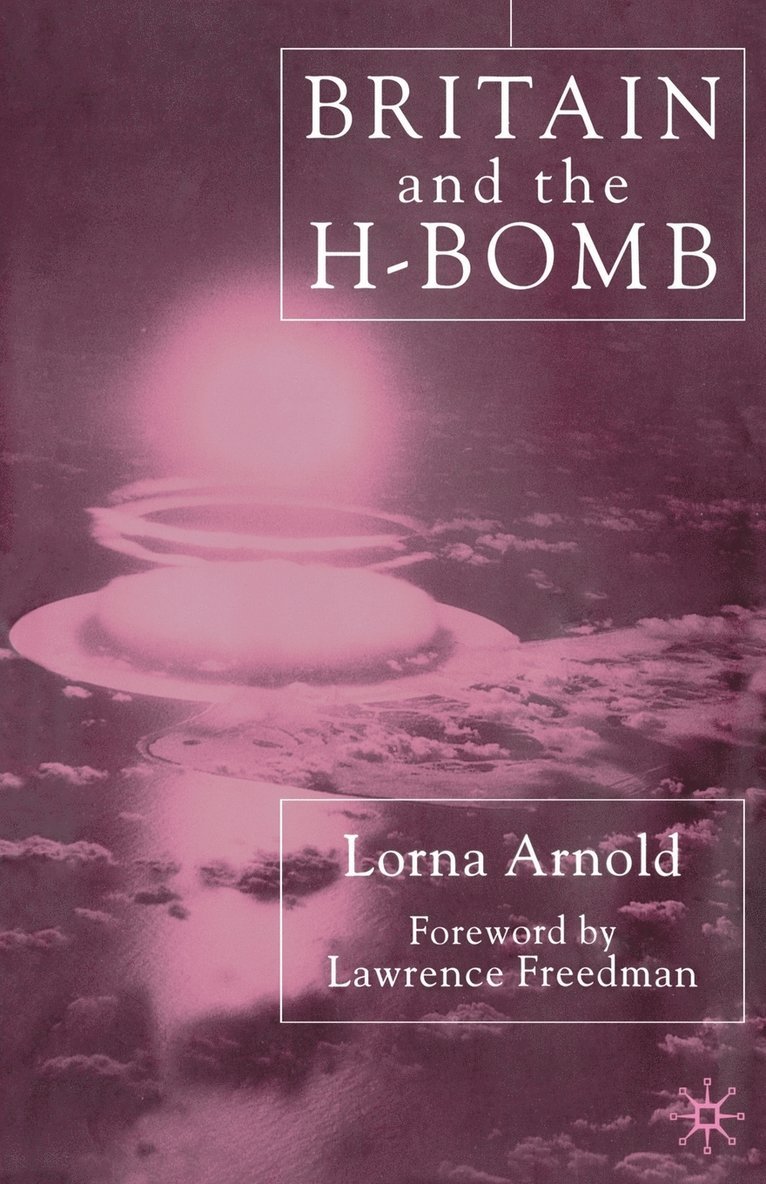 Britain and the H-Bomb 1