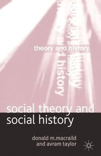 bokomslag Social Theory and Social History