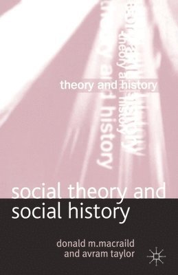 Social Theory and Social History 1