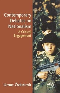 bokomslag Contemporary Debates On Nationalism