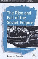 bokomslag The Rise and Fall of the Soviet Empire