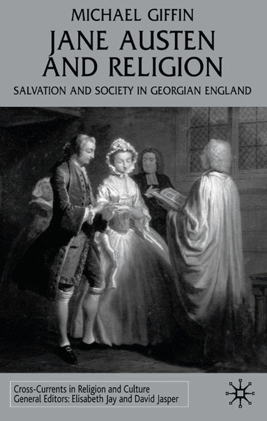 M. Giffin - Jane Austen and Religion, Inbunden