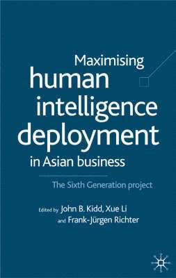 Maximising Human Intelligence Deployment in Asian Business 1