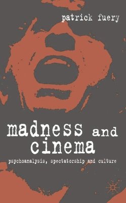 bokomslag Madness and Cinema