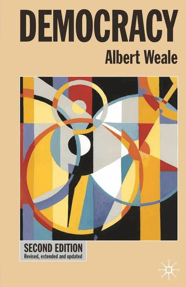Albert Weale - Democracy, Häftad