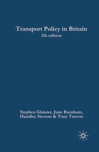 bokomslag Transport Policy in Britain