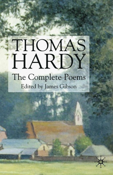 bokomslag Thomas Hardy: The Complete Poems