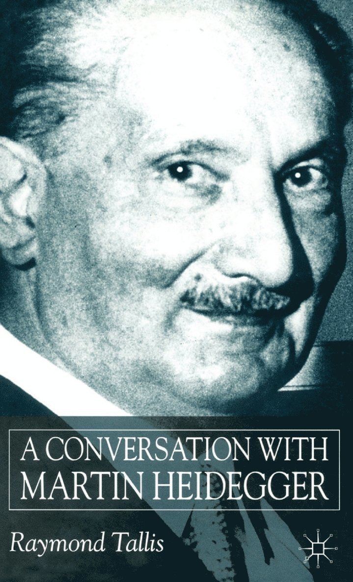 A Conversation with Martin Heidegger 1