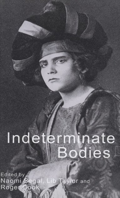 bokomslag Indeterminate Bodies