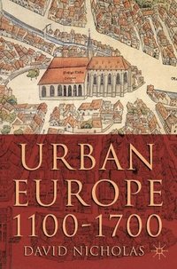 bokomslag Urban Europe 1100-1700