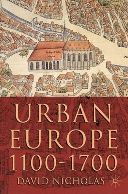 bokomslag Urban Europe, 1100-1700