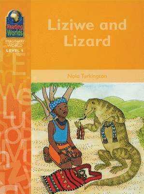 Marjorie Nola Turkington, Jean Conteh - Reading Worlds 4I Liziwe & Lizard 4I, Häftad