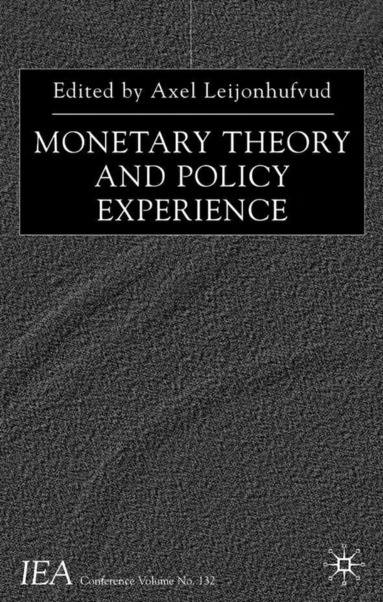 bokomslag Monetary Theory and Policy Experience