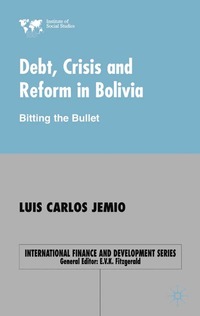 bokomslag Debt, Crisis Reform Bolivia