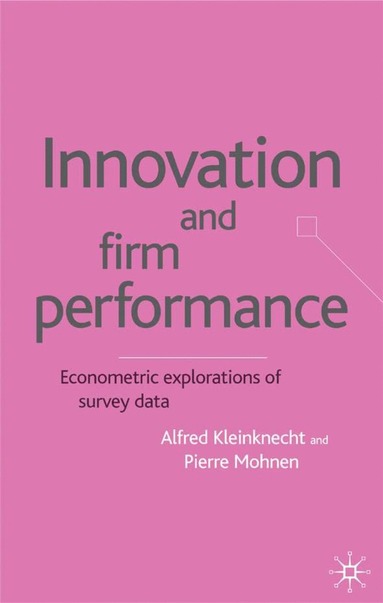 bokomslag Innovation and Firm Performance