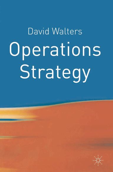 David Walters - Operations Strategy, Häftad