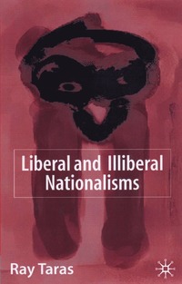 bokomslag Liberal and Illiberal Nationalisms