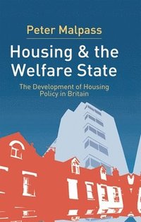 bokomslag Housing and the Welfare State
