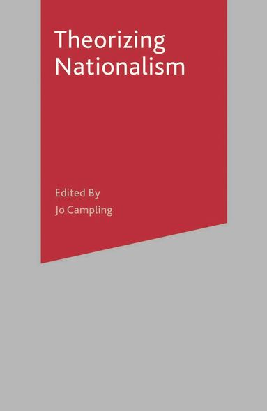 Graham Day, Andrew Thompson - Theorizing Nationalism, Häftad