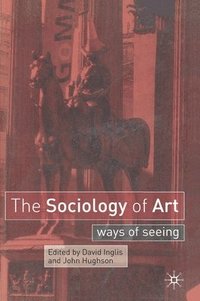bokomslag The Sociology of Art
