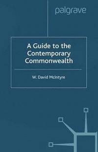 bokomslag A Guide to the Contemporary Commonwealth