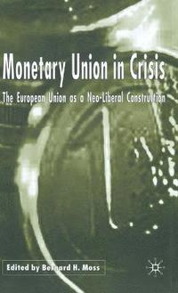 bokomslag Monetary Union in Crisis