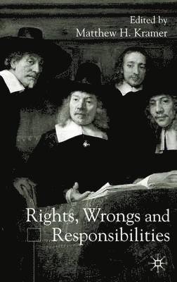 Rights, Wrongs and Responsibilities 1