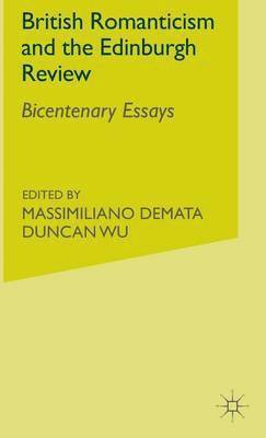 M. Demata, D. Wu - British Romanticism and the Edinburgh Review, Inbunden