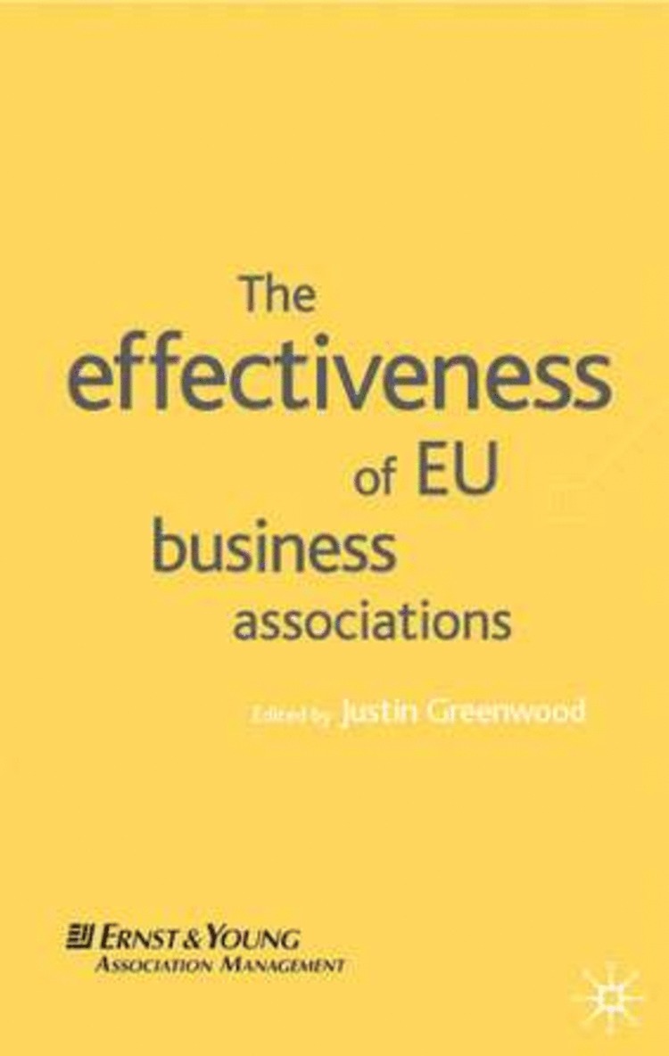 The Effectiveness of EU Business Associations 1