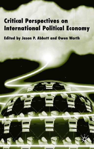 bokomslag Critical Perspectives on International Political Economy