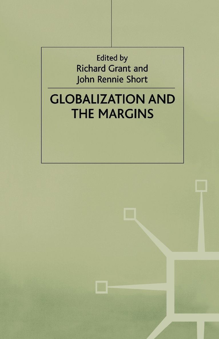 Globalization and the Margins 1