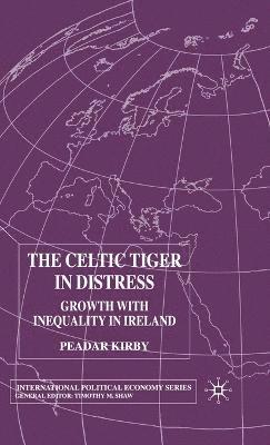 bokomslag The Celtic Tiger in Distress