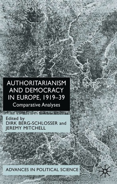 bokomslag Authoritarianism and Democracy in Europe, 1919-39