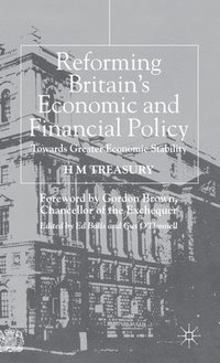 bokomslag Reforming Britain's Economic and Financial Policy