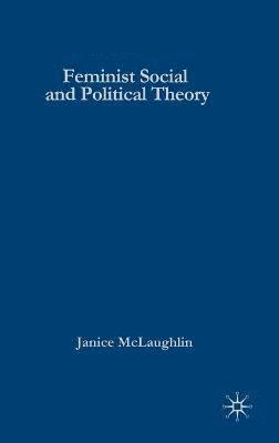 bokomslag Feminist Social and Political Theory