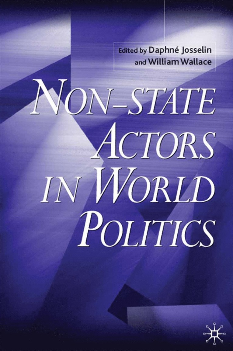 Non-State Actors in World Politics 1