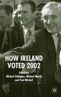 bokomslag How Ireland Voted 2002