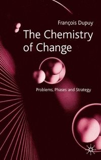 bokomslag The Chemistry of Change