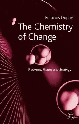 The Chemistry of Change 1